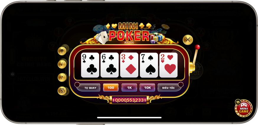 Mini Poker Hitclub - Minigame Vốn Ít Ăn Nhiều Nhất 2024
